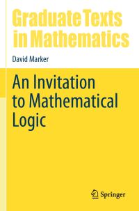 Book Cover for An Invitation to Mathematical Logic by D Marker