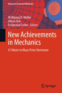 Book Cover for New Achievements in Mechanics by Klaus P Herrmann