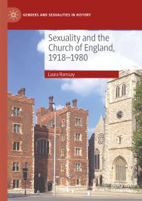 Book Cover for Sexuality and the Church of England, 1918-1980 by Laura Ramsay