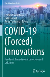 Book Cover for COVID-19 (Forced) Innovations by Edmond Manahasa, Fabio Naselli, Anna Yunitsyna