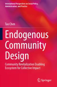 Book Cover for Endogenous Community Design by Tao Chen