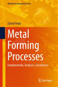 Book Cover for Metal Forming Processes by Zainul Huda