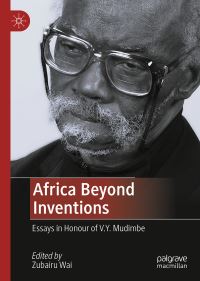 Book Cover for Africa Beyond Inventions by V Y Mudimbe