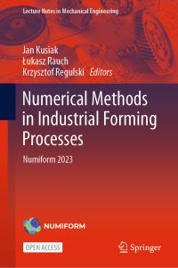 Book Cover for Numerical Methods in Industrial Forming Processes by Jan Kusiak, Lukasz Rauch, Krzysztof Regulski