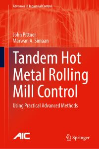 Book Cover for Tandem Hot Metal Rolling Mill Control by John Pittner, Marwan A Simaan