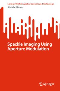 Book Cover for Speckle Imaging Using Aperture Modulation by Abdallah Hamed