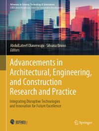 Book Cover for Advancements in Architectural, Engineering, and Construction Research and Practice by AbdulLateef Olanrewaju, Silvana Bruno