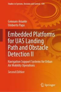 Book Cover for Embedded Platforms for UAS Landing Path and Obstacle Detection by Gennaro Ariante, Umberto Papa