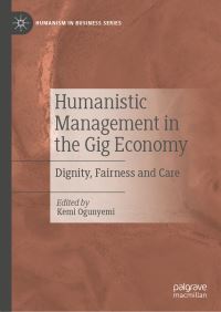 Book Cover for Humanistic Management in the Gig Economy by Kemi Ogunyemi