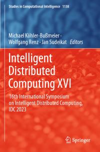 Book Cover for Intelligent Distributed Computing XVI by International Symposium on Intelligent Distributed Computing, Hochschule für Angewandte Wissenschaften Hamburg