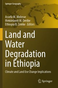 Book Cover for Land and Water Degradation in Ethiopia by Assefa M Melesse, Mekdelawit M Deribe, Ethiopia B Zeleke