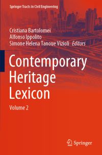 Book Cover for Contemporary Heritage Lexicon. Volume 2 by Cristiana Bartolomei, Alfonso Ippolito, Simone Helena Tanoue Vizioli