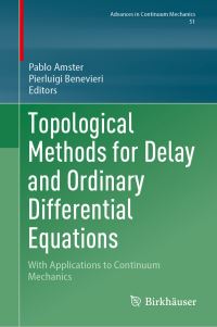 Book Cover for Topological Methods for Delay and Ordinary Differential Equations by Pablo Amster, Pierluigi Benevieri