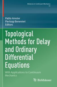 Book Cover for Topological Methods for Delay and Ordinary Differential Equations by Pablo Amster, Pierluigi Benevieri