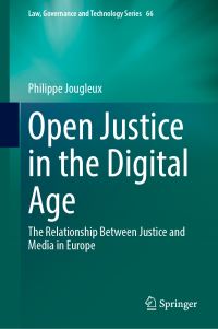 Book Cover for Open Justice in the Digital Age by Philippe Jougleux