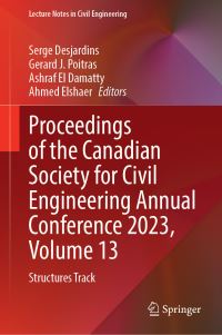 Book Cover for Proceedings of the Canadian Society of Civil Engineering Annual Conference 2023. Volume 13 Structures Track by Canadian Society of Civil Engineers