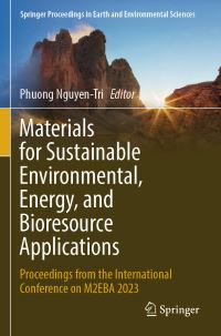 Book Cover for Materials for Sustainable Environmental, Energy, and Bioresource Applications by M2EBA Conference