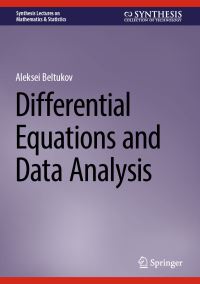Book Cover for Differential Equations and Data Analysis by Aleksei Beltukov
