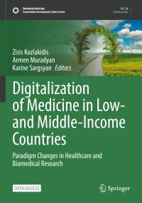 Book Cover for Digitalization of Medicine in Low- And Middle-Income Countries by Zisis Kozlakidis, Armen Muradyan, Karine Sargsyan