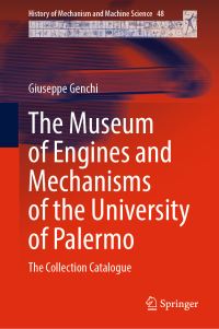 Book Cover for The Museum of Engines and Mechanisms of the University of Palermo by Giuseppe Genchi