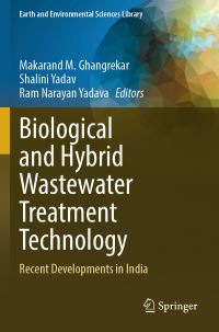 Book Cover for Biological and Hybrid Wastewater Treatment Technology by Makarand M Ghangrekar, Shalini Yadav, Ram Narayan Yadava