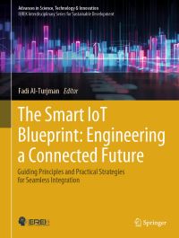 Book Cover for The Smart IoT Blueprint by Fadi AlTurjman