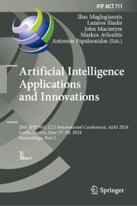 Book Cover for Artificial Intelligence Applications and Innovations Part I by IFIP TC12 WG125IFIP Conference on Artificial Intelligence Applications and Innovations