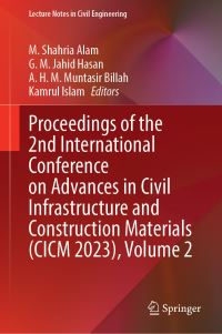 Book Cover for Proceedings of the 2nd International Conference on Advances in Civil Infrastructure and Construction Materials (CICM 2023). Volume 2 by International Conference on Advances in Civil Infrastructure and Construction Materials