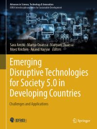 Book Cover for Emerging Disruptive Technologies for Society 5.0 in Developing Countries by Sara Arezki, Mariya Ouaissa, Mariyam Ouaissa, Moez Krichen, Anand Nayyar