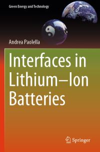 Book Cover for Interfaces in Lithium-Ion Batteries by Andrea Paolella