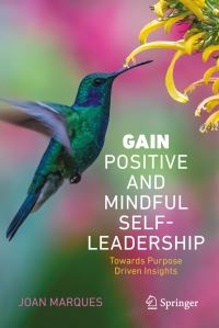 Book Cover for GAIN Positive and Mindful Self-Leadership by Joan Marques
