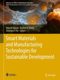 Book Cover for Smart Materials and Manufacturing Technologies for Sustainable Development by Vijeesh Vijayan, Rashmi P Shetty, Srinivasa P Pai
