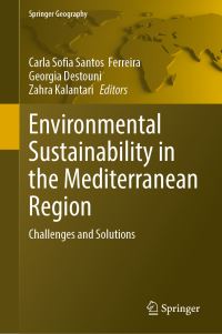 Book Cover for Environmental Sustainability in the Mediterranean Region by Carla S S Ferreira, Georgia Destouni, Zahra Kalantari