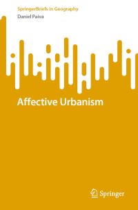 Book Cover for Affective Urbanism by Daniel Paiva