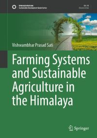 Book Cover for Farming Systems and Sustainable Agriculture in the Himalaya by Vishwambhar Prasad Sati