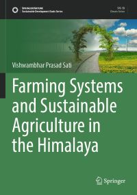 Book Cover for Farming Systems and Sustainable Agriculture in the Himalaya by Vishwambhar Prasad Sati