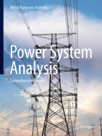Book Cover for Power System Analysis by Mehdi RahmaniAndebili