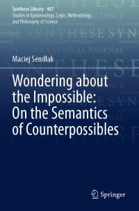 Book Cover for Wondering About the Impossible by Maciej Sendlak