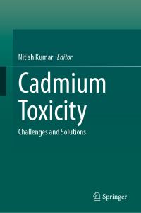Book Cover for Cadmium Toxicity by Nitish Kumar