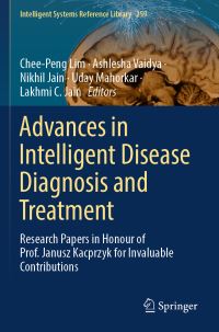 Book Cover for Advances in Intelligent Disease Diagnosis and Treatment by Janusz Kacprzyk