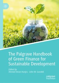 Book Cover for The Palgrave Handbook of Green Finance for Sustainable Development by Ahmed Imran Hunjra, John W Goodell