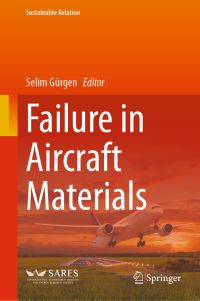 Book Cover for Failure in Aircraft Materials by Selim Gürgen
