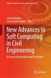 Book Cover for New Advances in Soft Computing in Civil Engineering by Gebrail Bekdas, Sinan Melih Nigdeli