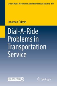 Book Cover for Dial-a-Ride Problems in Transportation Service by Jonathan Grimm