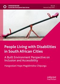 Book Cover for People Living With Disabilities in South African Cities by Hope MagidimishaChipungu