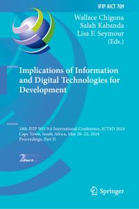 Book Cover for Implications of Information and Digital Technologies for Development by Wallace Chigona, Salah Kabanda, Lisa F Seymour