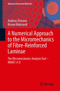 Book Cover for A Numerical Approach to the Micromechanics of Fibre-Reinforced Laminae by Andreas Öchsner, Resam Makvandi