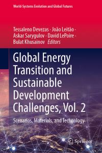 Book Cover for Global Energy Transition and Sustainable Development Challenges, Vol. 2 by Tessaleno Devezas, João Leitão, Askar Sarygulov, David J LePoire, Bulat Khusainov