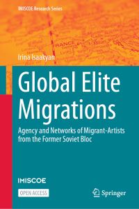 Book Cover for Global Elite Migrations by Irina Isaakyan