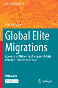Book Cover for Global Elite Migrations by Irina Isaakyan